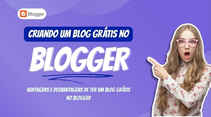 Como Criar Blog Grátis no Blogger