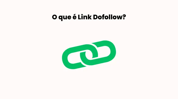 O que é Link Dofollow ?