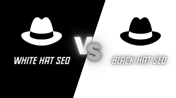 White Hat SEO vs. Black Hat SEO