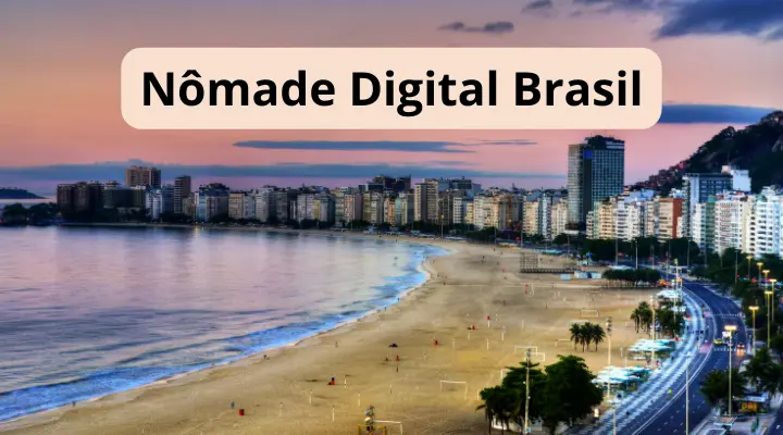 Nômade Digital no Brasil: Abrace Este Estilo de Vida