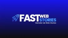 Plugin Fast Web Stories: Uma Revolução para o Seu Site WordPress