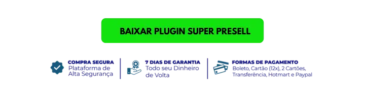 Botão para baixar o Plugin Super presell