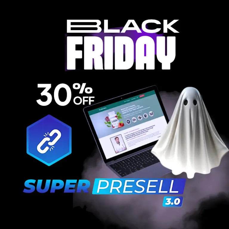 black friday super presell 3.0